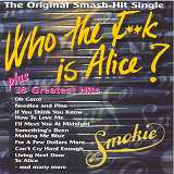 Cover of the Smokie album Wh The F**k Is Alice?